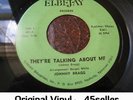 ? JOHNNY BRAGG 'They're Talking About Me' ORIGINAL northern soul 45