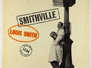 Louis Smith - Smithville LP - Blue Note - BLP 1594 Mono RVG Ear 47 W 63rd VG+
