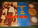 COUNTRY JOE AND THE FISH LP TOGETHER - VANGUARD 1ST ISSUE