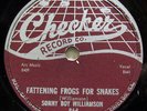 SONNY BOY WILLIAMSON-FATTENING FROGS FOR SNAKES ON CHECKER BLUES 78RPM