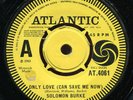 Solomon Burke - Only Love (Can Save Me Now) UK Atlantic DEMO 7