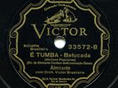 BRAZIL - Almirante and Pixinguinha's orchestra, rare disc from 1932 - EX