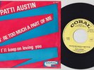 Patti AUSTIN * You're Too Much A Part Of Me * NORTHERN SOUL 45 * Hear