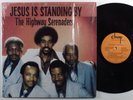 HIGHWAY SERENADERS Jesus Is Standing By CHAMP LP NM modern soul funk gospel HEAR