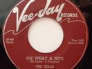 DELLS 45 Oh what a night / Jo -Jo VEE JAY VG++ (First press) Doowop Kz286