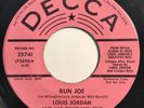 * LOUIS JORDAN Run Joe/Choo Ch'Boogie EXOTICA CALYPSO JUMP BLUES Decca 45 Hear