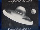 MICHAEL JAMES Runaway world Private 1978 ORIG LP Sci-fi Psych Acid Fuzz Outsider
