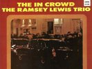 The Ramsey Lewis Trio The In Crowd NEAR MINT Chess Vinyl LP