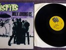THE MISFITS, WALK AMONG US, 1982 USA RUBY RECORDS 13 TRACK LP IN P/SLEEVE.