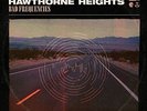 HAWTHORNE HEIGHTS-BAD FREQUENCIES  VINYL LP NEW
