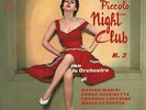 AA.VV. PICCOLO NIGHT CLUB N°3   7