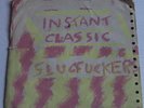 Slugf**kers Instant Classic OZ '79 exp avant pop EMI custom 45 EX