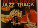 MILES DAVIS / JAZZ TRACK / ORIG 6 EYE MONO '58 LP COLUMBIA ?CL 1268 ?