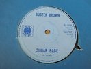 Buster Brown - Sugar Babe 1968 UK 45 BLUE HORIZON