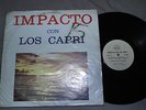 LOS CAPRI,ORQUESTA,VENEZUELA,SALSA,CUMBIAS,LISTEN ,LP,IMPACTO CON LOS CAPRI