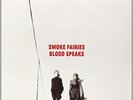 SMOKE FAIRIES-Blood Speaks  (US IMPORT)  VINYL LP NEW