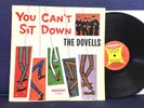 THE DOVELLS - You Can't Sit Down - Parkway Label - Mono