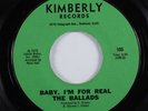 Sweet Soul 45 BALLADS Baby I'm For Real KIMBERLY HEAR