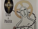 MADONNA Like A Prayer SIRE 9 21170-0 12