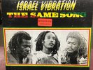 Israel Vibration The Same Song Rare Limited Dub Version 1st Press Top Ranking