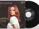 LORETTA GOGGI=CHI SALTA IL FOSSO-PUN TAN TAI=ITA-G-G-1972