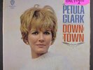 PETULA CLARK: Downtown LP Sealed (tear in shrink) Rock & Pop