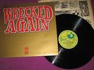 MICHAEL CHAPMAN - WRECKED AGAIN - HARVEST UK 1971 SUPERB MINT ORIGINAL