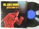 MR. JAMES BROWN GETTIN' DOWN TO IT DEE FELICE TRIO KING US 1ST PRESS '69 NM