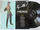 JAMES BROWN TRY ME  KING US 1ST PRESS '59 EX