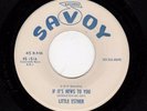 POPCORN/R & B-LITTLE ESTHER-SAVOY 1516-IF IT'S NEWS TO YOU/LONGING IN MY HEART