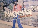 Nigeria 70: Lagos Jump (Original Heavyweight Afrobeat Highlife & Afro-Funk)