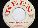 VALIANTS 45 Please wait my love / Frieda , Frieda KEEN DJ M- Doowop Kz397