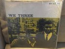 WE THREE Roy Haynes Paul Chambers New Jazz RVG 8210 DG Original Vintage Jazz Lp
