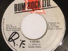 LITTLE JOHN - YAH HO - BUM ROCK LTD ( DIGI 7 ) TEMPO RIDDIM