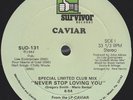 Caviar Never Stop Loving You Survivor 12-inch modern soul boogie