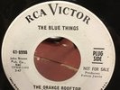 The Blue Things The Orange Rooftop Of Your Mind Orig. RCA Promo Psych/Garage