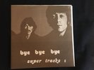 The Beatles-Bye Bye Bye-Super Tracks 1- rare lp