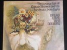The strange tale of captain Shannon and... Bread Love and dreams Rare Decca* Uk