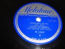 CONNIE'S INN ORCHESTRA- MELOTONE 78 RPM - GOOD-BYE BLUES / CASA LOMA STOMP- HEAR