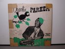 CHARLIE PARKER (VG) 10 INCH RECORD 202 LP VINYL RECORD