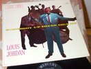 LOUIS JORDAN Somebody Up There Digs Me MERCURY Orig CALDONIA R&B Good Times Roll