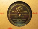 CLYDE GRUBB TN Valley Boys - Blue Memories / Nothing I Can   RCA 20-2781 - 78rpm