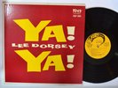 SOUL R&B LP - LEE DORSEY - YA YA Fury FULP 1002 Deep Groove MONO M- nice