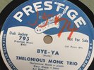 THELONIOUS MONK   Sweet and Lovely/Bye-Ya. Jazz 78 on PRESTIGE 795. 78rpm