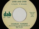 R&B/Doo-Wop 45 - Charles Hargro - Over And Over - Dab - mp3