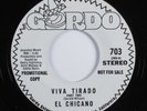 Latin Soul Jazz 45 EL CHICANO Viva Tirado GORDO VG++ promo HEAR