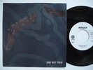 METALLICA Sad But True / Nothing Else Matters 45 7