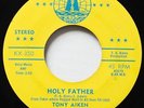 TONY AIKEN Holy Father TOBIN RARE ROOTS REGGAE 45 Hear