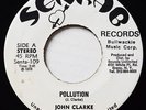 JOHN CLARKE Pollution SENRAB ROOTS REGGAE WACKIE'S 45 Hear Johnny