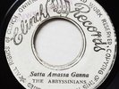 ABYSSINIANS Satta Amassa Gana CLINCH ROOTS REGGAE 45 Ganna Hear